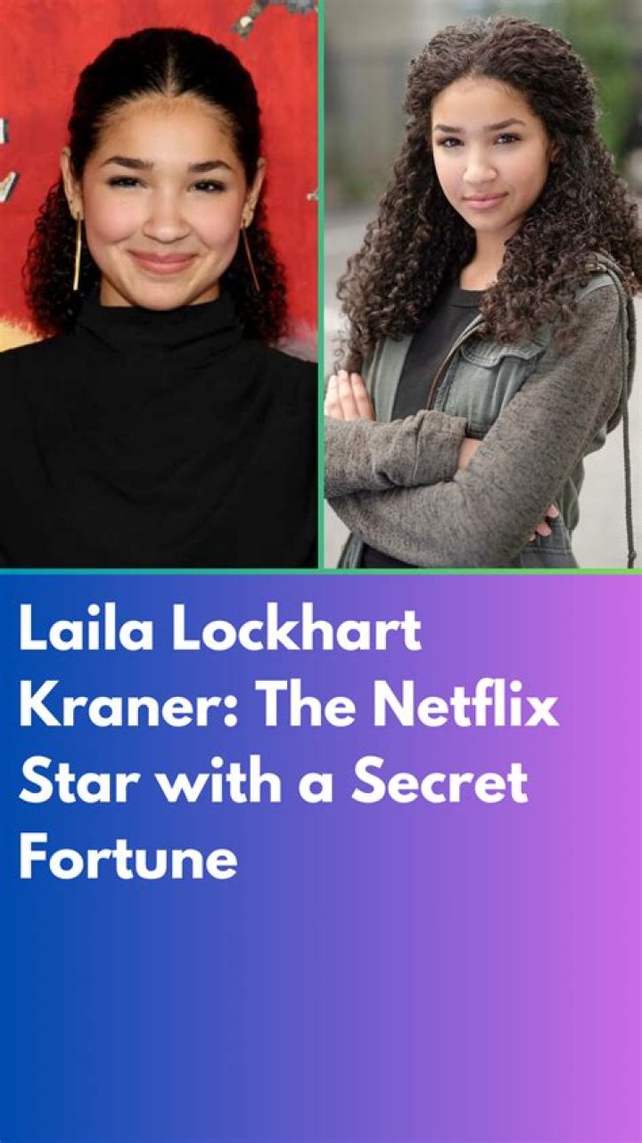 Laila Lockhart-Kraner Height, Weight, Net Worth, Age, Birthday, Wikipedia, Who, Instagram, Biography