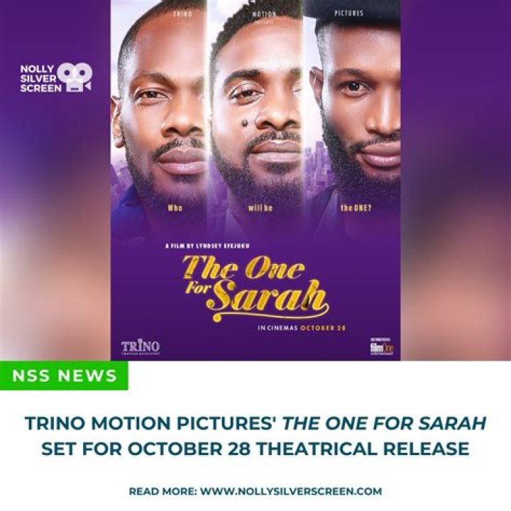 
Trino Motion Pictures’ Star-studded Film, ‘The One For Sarah’ To Hit Cinemas In October 